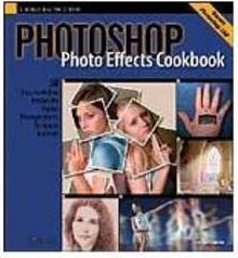 Photoshop Photo Effects Cookbook - Importado