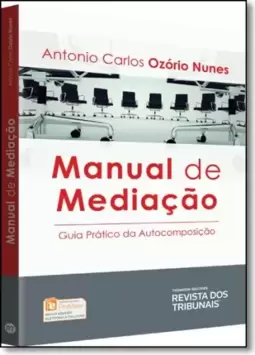 Manual de Mediação: Guia Prático de Autocomposição