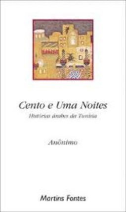 Cento e uma Noites: Histórias Árabes da Tunísia