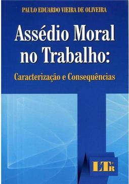 Assedio Moral no Trabalho