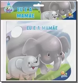 Amigos Da Natureza - Eu E A Mamae!
