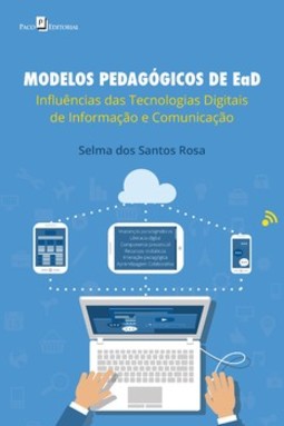 Modelos pedagógicos de EaD: influências das tecnologias digitais de informação e comunicação