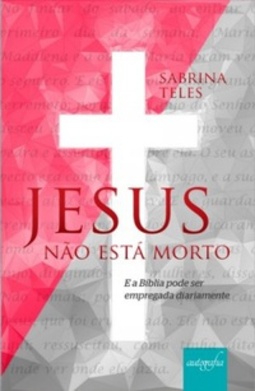 Jesus não está morto