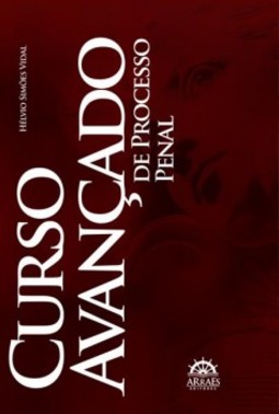 Curso avançado de processo penal
