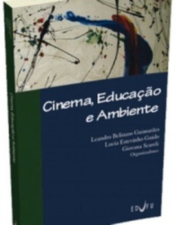 CINEMA, EDUCAÇÃO E AMBIENTE