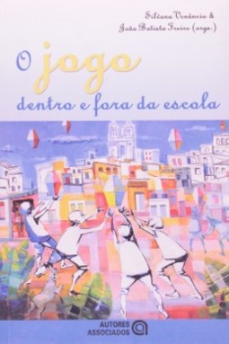 O jogo dentro e fora da escola