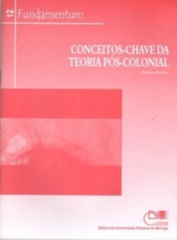 Conceitos-chave da teoria Pós-colonial (Fundamentum #12)