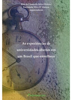 As experiências de universidades abertas em um Brasil que envelhece
