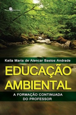 Educação ambiental: a formação continuada do professor
