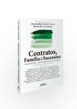 Contratos, família e sucessões: diálogos interdisciplinares