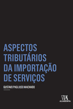 Aspectos tributários da importação de serviços