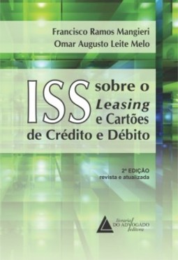 ISS sobre o leasing e cartões de crédito e débito