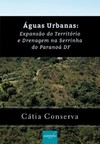 Águas urbanas: expansão do território e drenagem na Serrinha do Paranoá DF