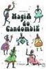 A Magia do Candomblé