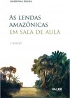 As lendas amazônicas em sala de aula