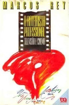 Roteirista Profissional: Tv e Cinema