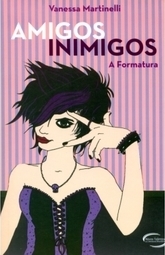 AMIGOS INIMIGOS - A FORMATURA