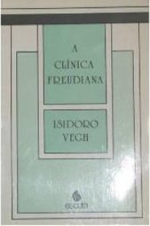A Clínica Freudiana