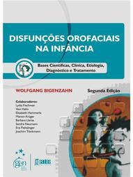 Disfunções Orofaciais na Infância