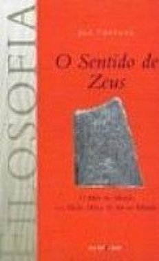 Sentido de Zeus: o Mito do Mundo e o Modo Mítico..