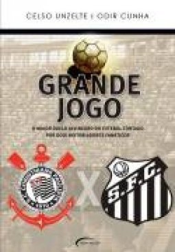 O GRANDE JOGO