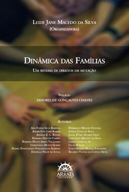 Dinâmica das famílias: um sistema de direitos em mutação