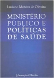 Ministerio Publico E Politicas De Saude