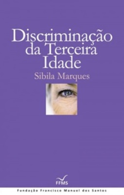 Discriminação da terceira idade
