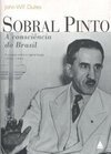 Sobral Pinto: a Consciência do Brasil
