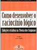 Como Desenvolver o Raciocínio Lógico