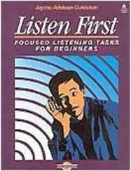 Listen First: Focused Listening Tasks for Beginners - Importado