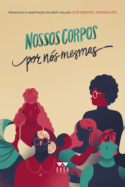 Nossos corpos por nós mesmas