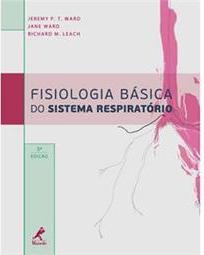 Fisiologia Básica do Sistema Respiratório