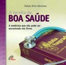 A Receita da Boa Saúde