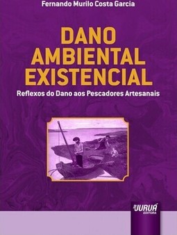 Dano Ambiental Existencial