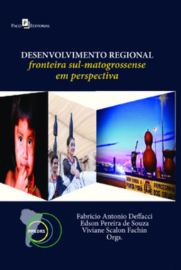 Desenvolvimento regional: fronteira sul-matogrossense em perspectiva