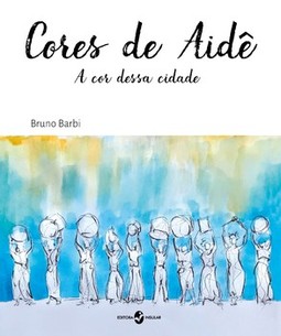 Cores de Aidê: a cor dessa cidade