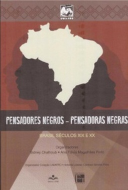 Pensadores negros - pensadoras negras (Coleção Uniafro #11)