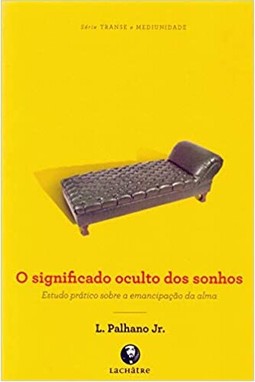 Significado Oculto Dos Sonhos, O