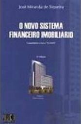 O Novo Sistema Financeiro Imobiliário
