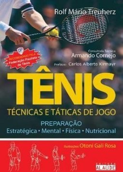 Tênis: Técnicas e Táticas de Jogo