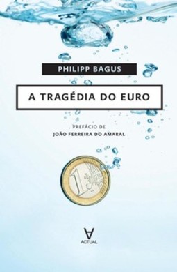 A tragédia do euro