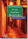 Confesiones de un Capitán Brasileno - Edição Espanhol