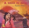 A magia do amor: Reconto chinês