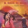 A magia do amor: Reconto chinês