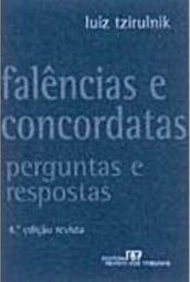 Falências e Concordatas: Perguntas e Respostas