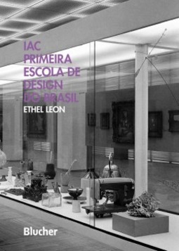 IAC: primeira escola de design do Brasil
