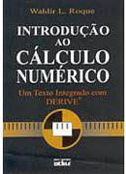 Introdução ao Cálculo Numérico