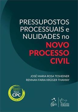 PRESSUPOSTOS PROCESSUAIS E NULIDADES NO ...ESSO CIVIL