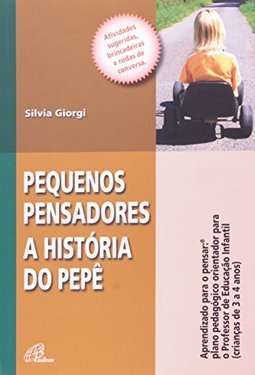 PEQUENOS PENSADORES - A HISTORIA DO PEPE